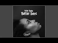 Download Lagu Better Days