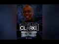 Celebrating The Life Of Cleveland Clarke