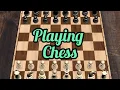 Chess Playing Chess against Computer