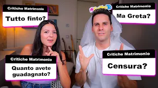 RISPONDIAMO ALLE CRITICHE SUL MATRIMONIO!