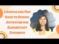 3 Simple and Fun Back to School Activities for Elementary Students Classroom Community Activities