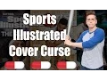The Sports Illustrated Cover Curse