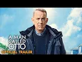A Man Called Otto - Trailer Coming Soon