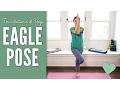 Eagle Pose - Foundations Of Yoga