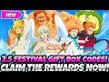 3 5 FESTIVAL GIFT BOX CODES ARE HERE HOW TO CLAIM THESE REWARDS RIGHT NOW 7DS Grand Cross