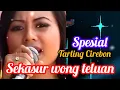 Download Lagu SEKASUR WONG TELUAN _ Tarling Cirebonan terbaik