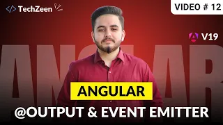 Angular 19 Tutorial Output Decorator EventEmitter Child to Parent Data