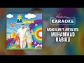Download Lagu Hadad Alwi ft. Anti \u0026 Vita - Muhammad Nabiku (Official Karaoke Video)