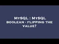 MySQL MySQL boolean - flipping the value