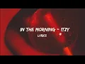 Download Lagu MAFIA in the morning ITZY Lyrics