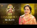 Download Lagu Sri Gayatri Devi Slokam | Navaratri Special 2025 | Sunitha Upadrasta | Dr. Josyabhatla | Mango Music