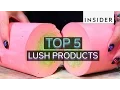 Top 5 best Lush products ever