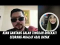 Download Lagu KIAN SANTANG SALAH TINGKAH KETIKA DIDEKATI SEORANG MUALAF ASAL DAYAK