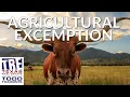 What Should I do if I Need an Agricultural Exemption Texas Real Estate Radio Excerpt