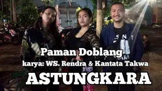 astungkara paman doblang karya ws rendra kantata takwa