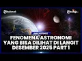 Lagu FENOMENA ASTRONOMI YANG BISA DILIHAT DI LANGIT DESEMBER 2025, ADA SUPERMOON DAN HUJAN METEOR GEMINID