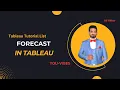 How to show forecast in Tableau