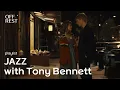 Lagu 𝐏𝐥𝐚𝐲𝐥𝐢𝐬𝐭 | JAZZ with Tony Bennett