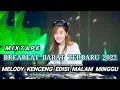 Lagu DJ BREAKBEAT MIXTAPE 2022 SPESIAL LAGU BARAT MELODY KENCENG