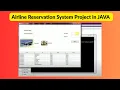 Airline Reservation System Project in JAVA with Source Code