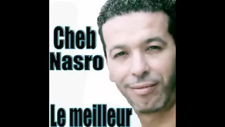 Cheb Nasro Galbi Aâchak Litimn 