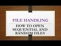 How to open sequential and Random files Sequential files in Gw basic Random files in gw basic 10th