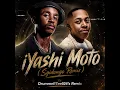 Vigro Deep, DJ Maphorisa, Kabza De Small - iYashi  Moto (Remix)Ft. Scotts Maphuma & Young Stunna