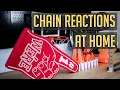 3 Chain Reactions You Can Build at Home
