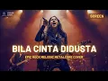 Download Lagu 🎵 Bila Cinta Didusta - Screen | Epic Rock Melodic Metalcore Cover 🔥 (Nostalgia Lagu Malaysia 90an)
