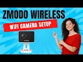 Zmodo Wireless WiFi Camera Setup Zink App Installation Guide