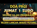 Download Lagu PUTAR DOA INI | DOA 01 MUHARRAM | DIKABULKAN SEGALA HAJAD | REZEKI LANCAR