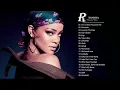 Download Lagu Rihanna Greatest Hits Full Album HQ 2019 - Best Songs of Rihanna
