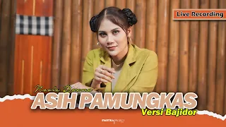 asih pamungkas novia rozma versi bajidor live recording 