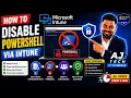 How to Disable PowerShell via Intune Step-by-Step Tutorial