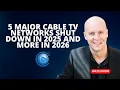 Lagu 5 Major Cable TV Networks Shut Down In 2025 and More in 2026