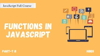 Function in JavaScript Return Keyword JavaScript Full Course Part - 7B Hindi
