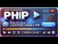 Fixing Undefined Variable Error in PHP Error Lense A Beginner s Guide for Error Handling