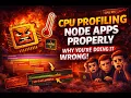 Your Node js CPU Profile Is Lying to You Why High CPU in Node js Isn t What You Think