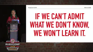 RubyConf 2019 - Bridging the Knowledge Gap Debugging by Mina Slater