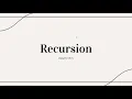 Recursion