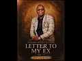 Benjamin Mazila-Letter To My Ex [ Official Track]