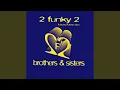 Download Lagu Brothers \u0026 Sisters (Big Bass Anthem Mix)