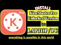 How to download and install KineMaster Pro in LAPTOP PC