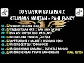 Download Lagu DJ STASIUN BALAPAN SOLO X KELINGAN MANTAN PANI FVNKY MASHUP VIRAL TIKTOK TERBARU 2025