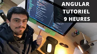Angular Tutorial Francais pour Debutant - Cours complet 9h 2022