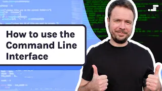 How to use the Command Line Interface Terminal tutorial