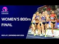 Keely Femke Audrey Werro Women s 800m Final Replay Birmingham 2026 European Championships