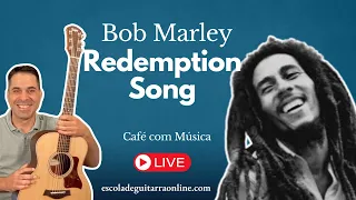 Como tocar "Redemption Song" (Bob Marley)