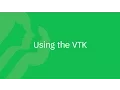 Volunteer Toolkit VTK Tutorial