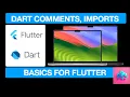 Dart Basics Mastering Comments and Imports in Your Code